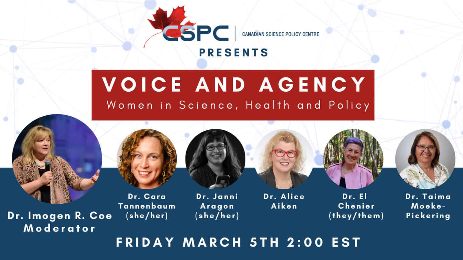 A banner for the event : Voice and Agency, Women in Science, Health and Policy with the headshots of each speaker