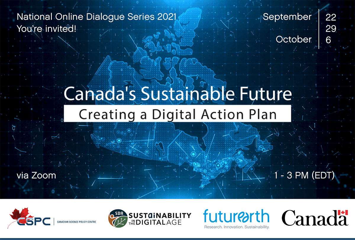 Bannière pour un avenir durable du Canada : Création d'un plan d'action numérique avec les logos de la CSPC, de la durabilité à l'ère numérique, de Future Earth et du gouvernement canadien en bas