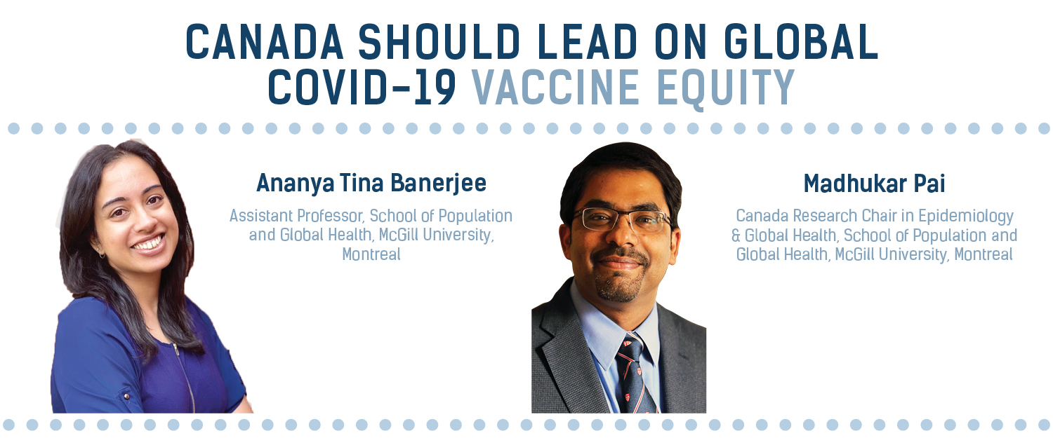 Headshots of an indian man and woman and the title: Canada Should Lead on Global COVID-19 Vaccine Equity