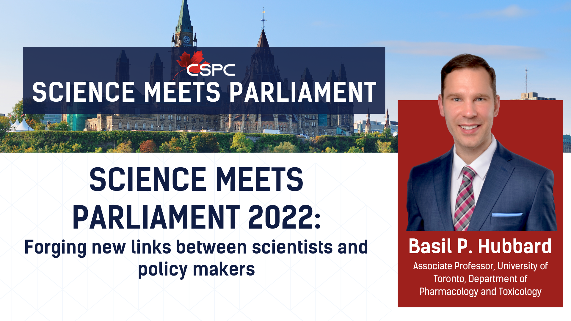 une banderole avec le texte « La science rencontre le Parlement 2022 : forger de nouveaux liens entre scientifiques et décideurs » à côté de la photo d'un homme blanc