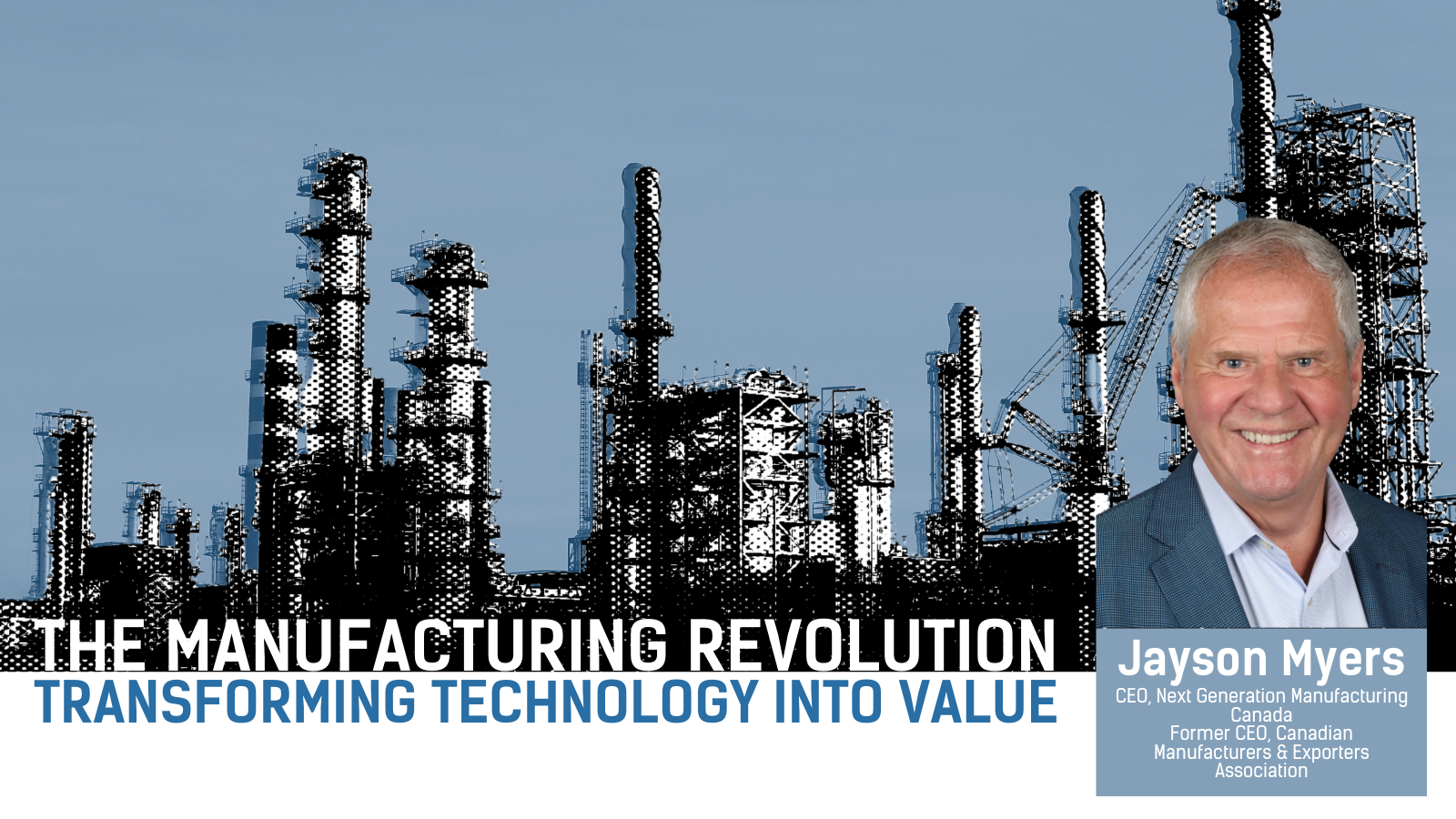 Une bannière avec le titre "La révolution manufacturière - Transformer la technologie en valeur" à côté d'un parc industriel stylisé et d'un portrait d'un homme blanc plus âgé